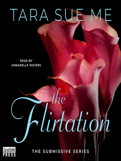 Title details for The Flirtation by Tara Sue Me - Wait list